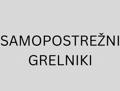 SAMOPOSTREŽNI GRELNIKI