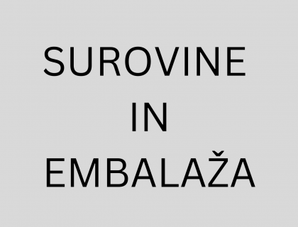 SUROVINE IN EMBALAŽA