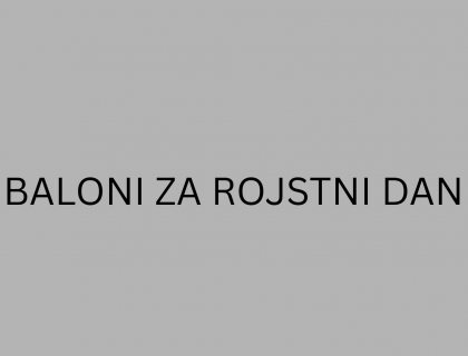 BALONI ZA ROJSTNI DAN