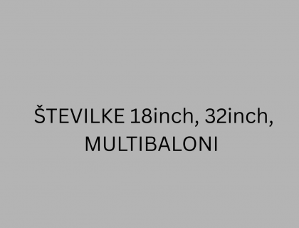 ŠTEVILKE 18inch, 32inch, MULTIBALONI
